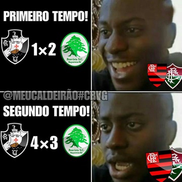 Meme: Vasco 4 x 3 Boavista