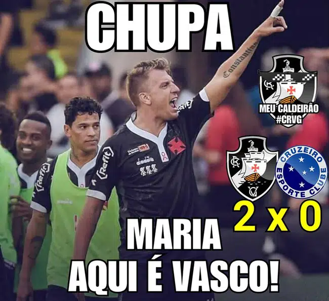 Memes Vasco 2 x 0 Cruzeiro