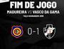 Vasco 1 a 0 Madureira (Reprodução/Twitter)