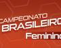 campeonato brasileiro feminino (Reprodução Internet)