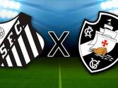 Santos x Vasco (Reprodução Internet)