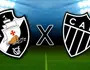 Vasco x Atlético-MG (Reprodução Internet)