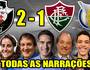 Todas as narrações - Vasco 2 x 1 Fluminense / Brasileirão 2019 (Canal Bruno32 / Reprodução)