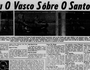 Vasco 1 x 0 Santos (Jornal dos Sports)
