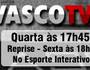 Vasco TV (Canal VascoTV no Youtube)