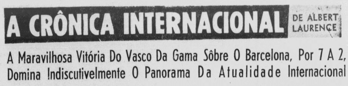 Todos os jogos do Vasco na história do Troféu Teresa Herrera (Espanha) –  SOU MAIS VASCO